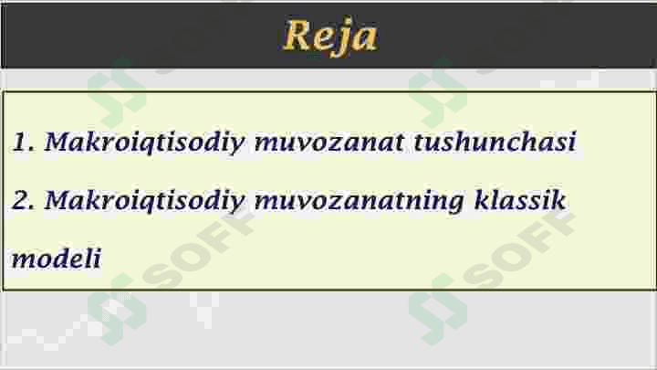 Makroiqtisodiy muvozanatnining klassik nazariyasi 2