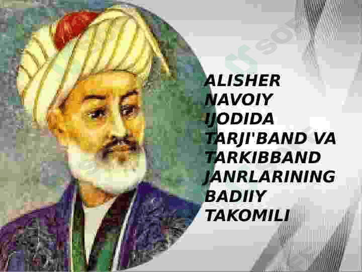 ALISHER NAVOIY IJODIDA TARJI'BAND VA TARKIBBAND JANRLARINING BADIIY TAKOMILI 2