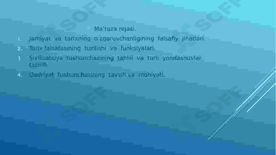 Tarixiy jarayonda jamiyatning madaniy va ma’naviyqadriyatlari. Jamiyat va tarix falsafasi 2