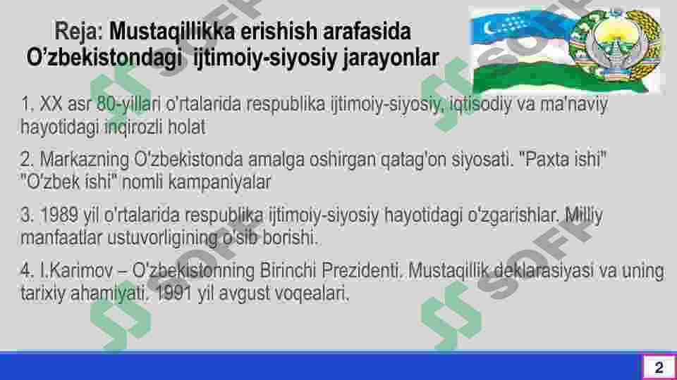 Mustaqillikka erishish arafasidagi Ózbekistonda ijtimoiy-siyosiy jarayonlar 2