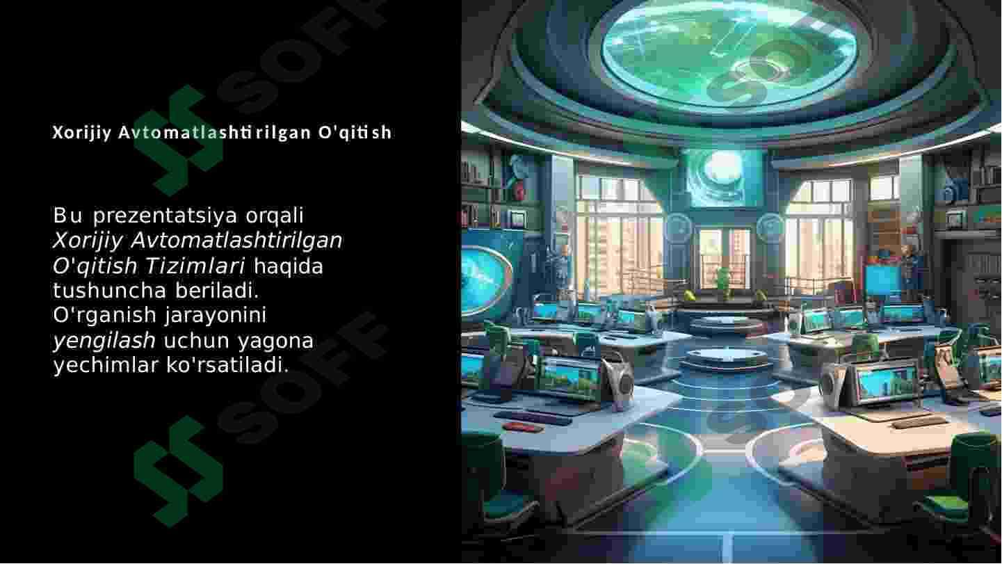 Xorijiy avtomatlashtirilgan o'qitish tizimlari 2