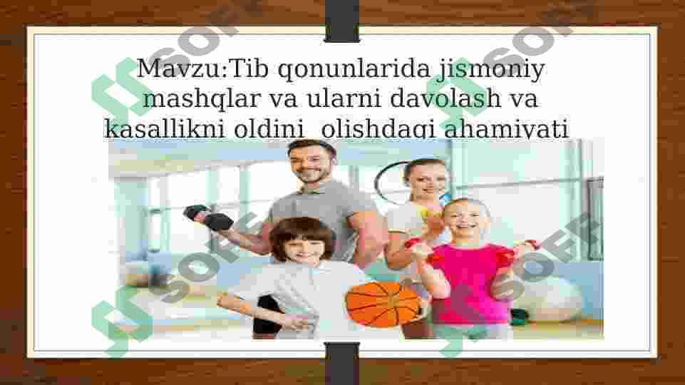 Tib qonunlarida jismoniy mashqlar va ularning davolash va kasallikni oldini olishdagi ahamiyati haqida 2