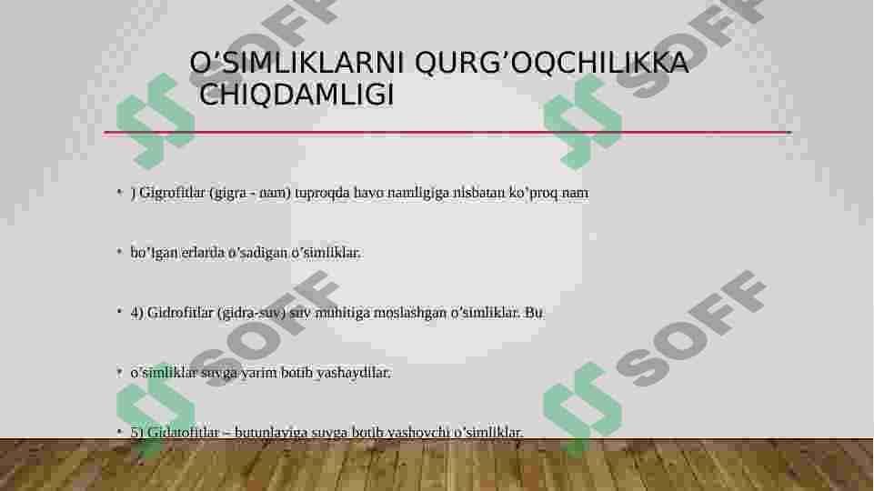 Oʻsimliklarning qurgʻoqchilikga chidamligi 2