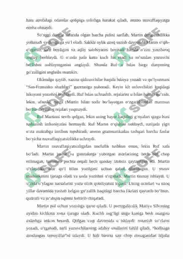 Jek London Martin Iden asarini Dialektikaning asosiy qonunlari va Falsafaning juft kategoriyalari bo'yicha tahlil qilish 2