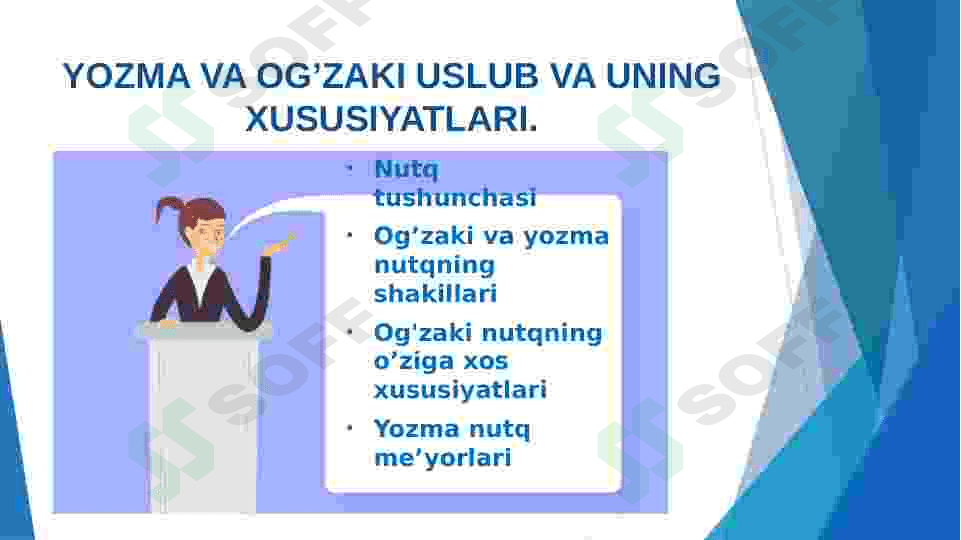 YOZMA VA OG’ZAKI USLUB VA UNING XUSUSIYATLARI 2