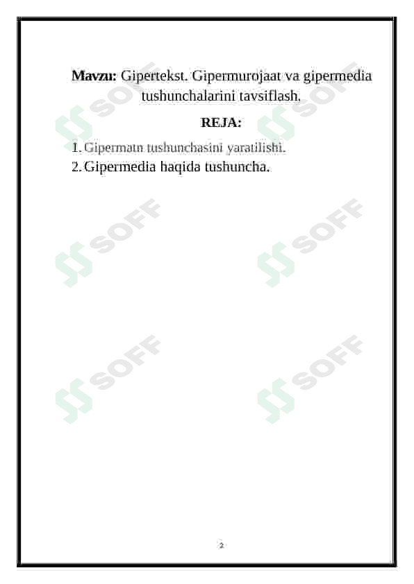Gipertekst. Gipermurojaat va gipermedia tushunchalarini tavsiflash 2