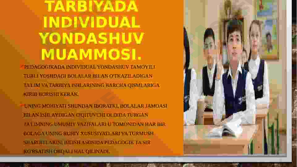 Tarbiyada individual yondashuv muammosi 2
