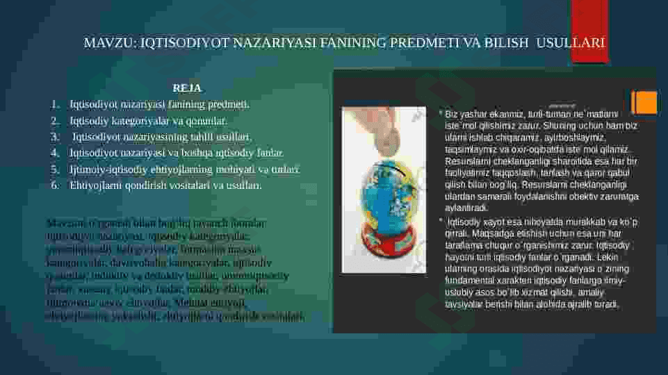 IQTISODIYOT NAZARIYASI FANINING PREDMETI VA BILISH  USULLARI 2