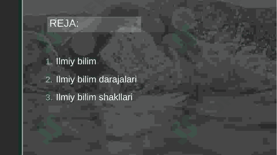 Ilmiy bilimning oʻziga xos xususiyatlari 2