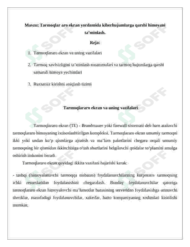 Tarmoqlar aro ekran yordamida kiberhujumlarga qarshi himoyani ta’minlash. 2