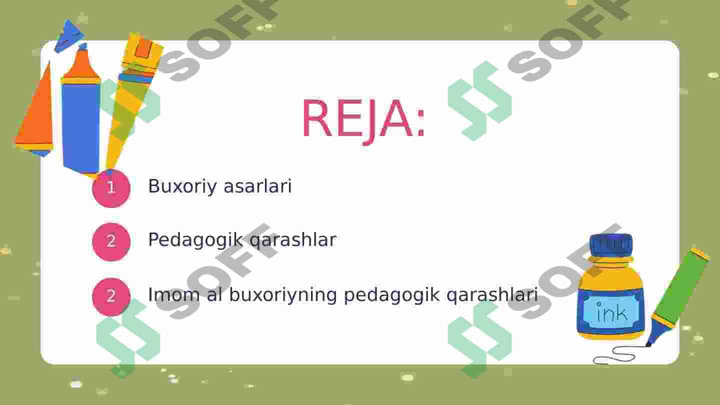 Imom al Buxoriyning Pedagogik g'oyalari 2