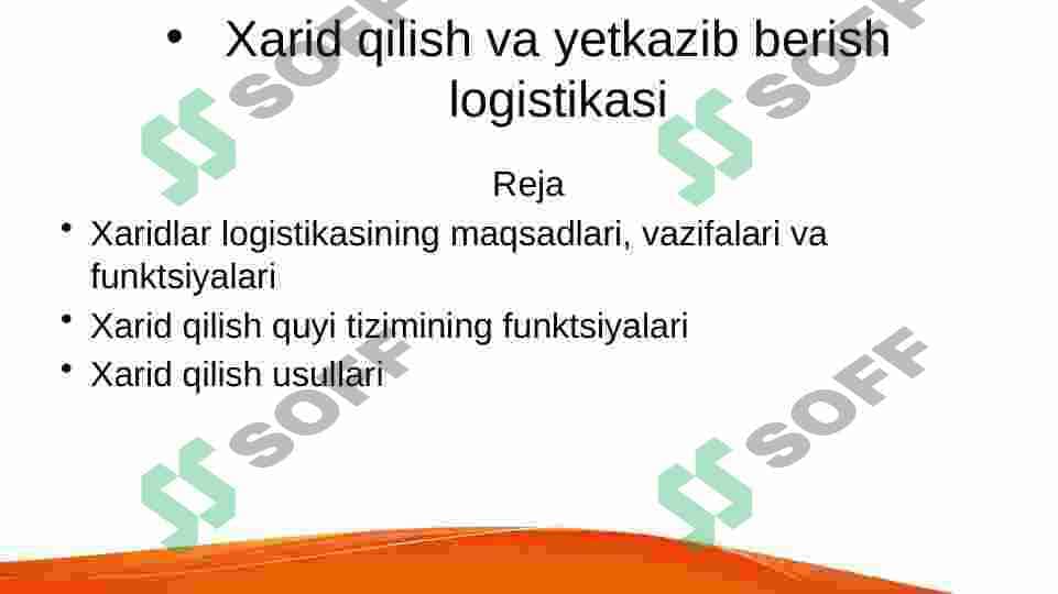 Xarid qilish va yetkazib berish logistikasi 2