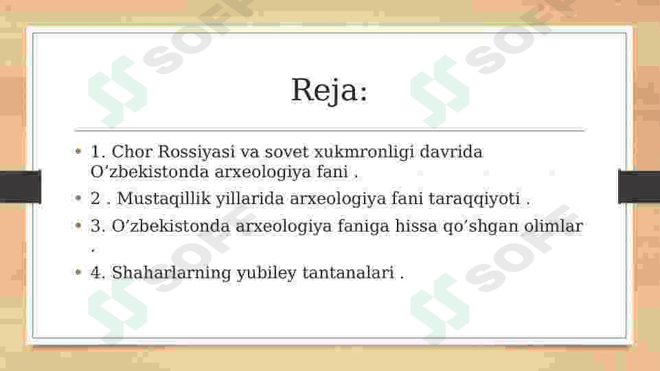 Chor Rossiyasi va sovet xukmronligi davrida O’zbekistonda arxeologiya fani 2