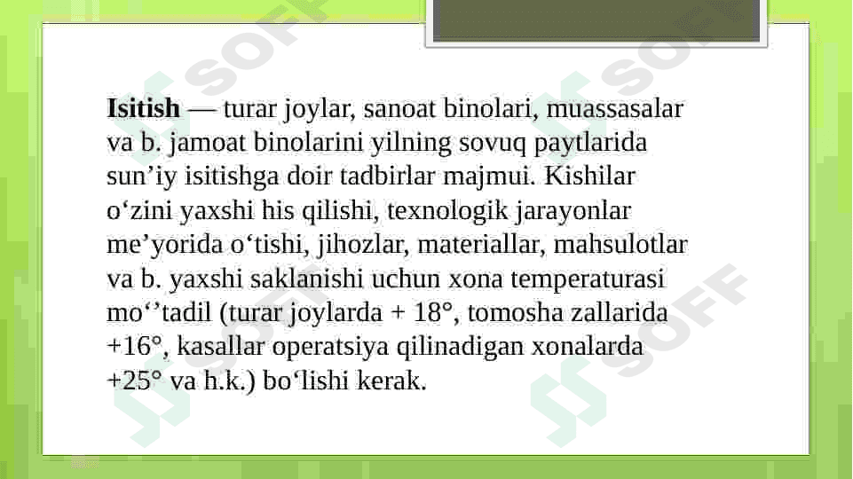 Isitish tizimining issiklik o’tkazgichlari (quvurlari) 2