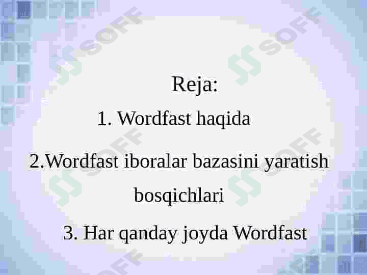 WORDFAST ILOVASI YORDAMIDA MATNLARNING IBORALAR BAZASINI YARATISH 2