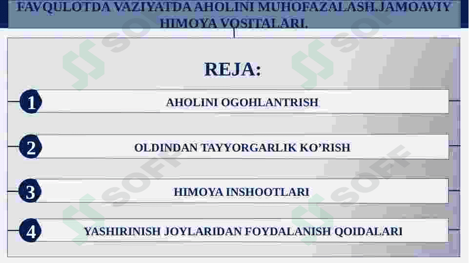 FAVQULOTDA VAZIYATDA AHOLINI MUHOFAZALASH.JAMOAVIY HIMOYA VOSITALARI. 2