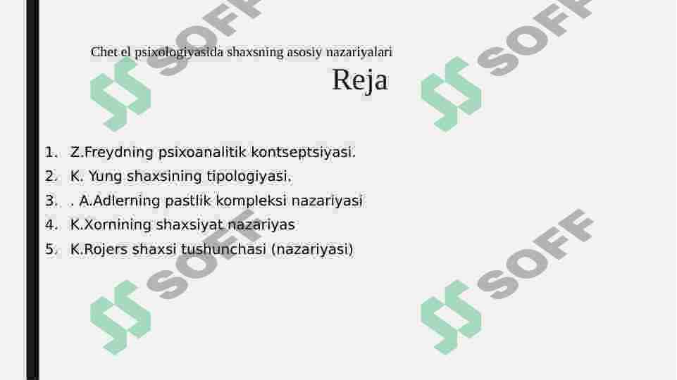 Chet el psixologiyasida shaxsning asosiy nazariyalari 2