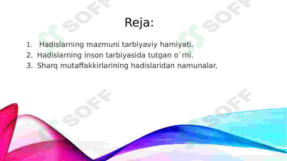 Hadislarning tarbiyaviy ahamiyati 2