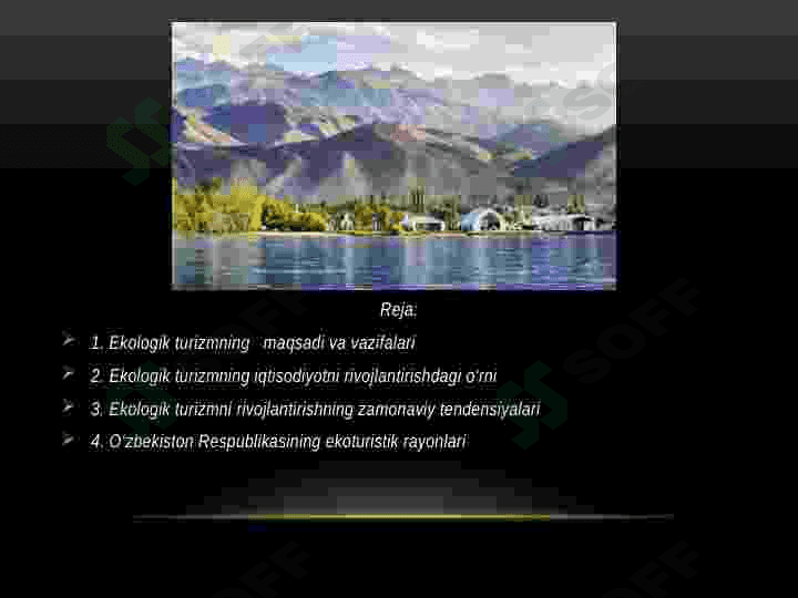 Mintaqalarda ekologik turizmni rivojlantirish resurslari va ulardan foydalanish yo'llari 2