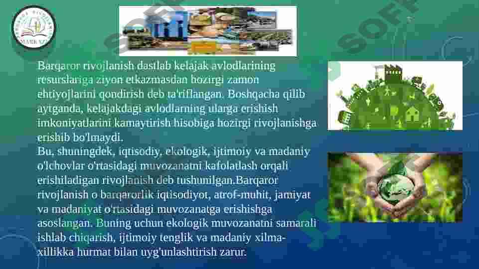 Barqaror rivojlanish. Barqaror rivojlanish maqsadlarini O`zbekistonga kirib kelishi va amaliyotga tadbiq etilishi 2
