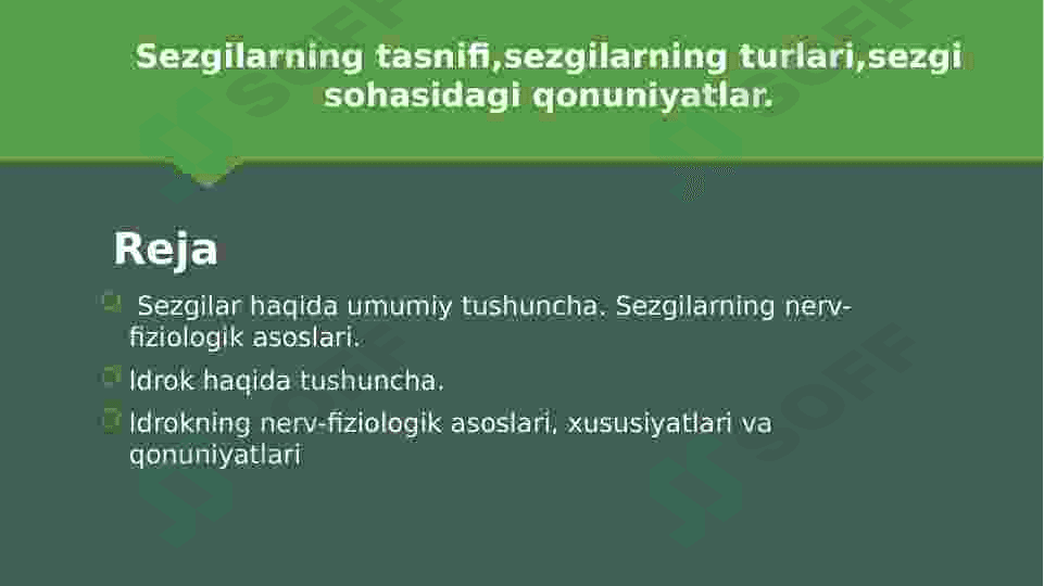 Sezgilarning tasnifi,sezgilarning turlari,sezgi sohasidagi qonuniyatlar 2
