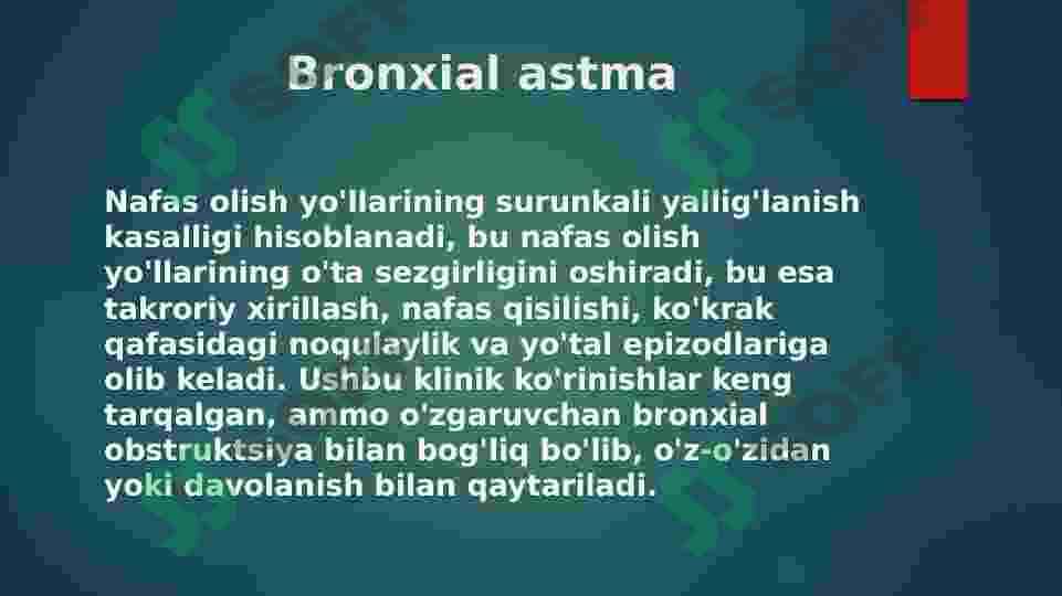Bronxial astma , sabablari , klinikasi, davolash va praktikasi 2