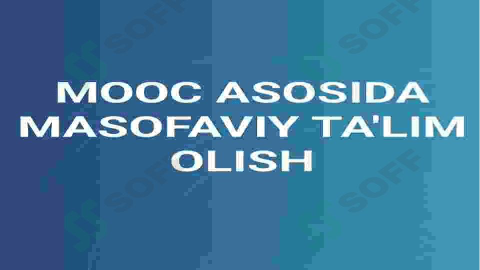 Mooc asosida masofaviy taʼlim 2