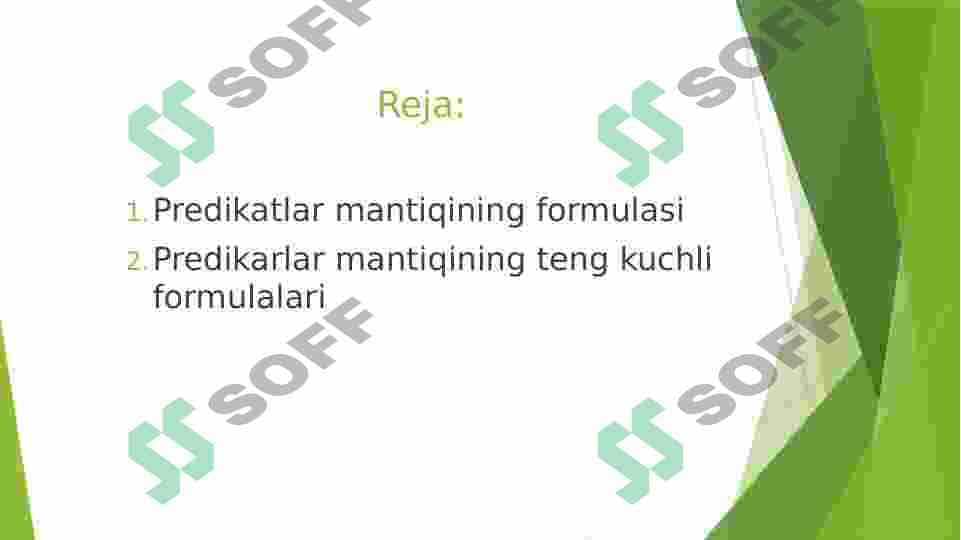 Predikatlar algebrasida teng kuchli formulalar,asisiy teng kuchliliklar. 2