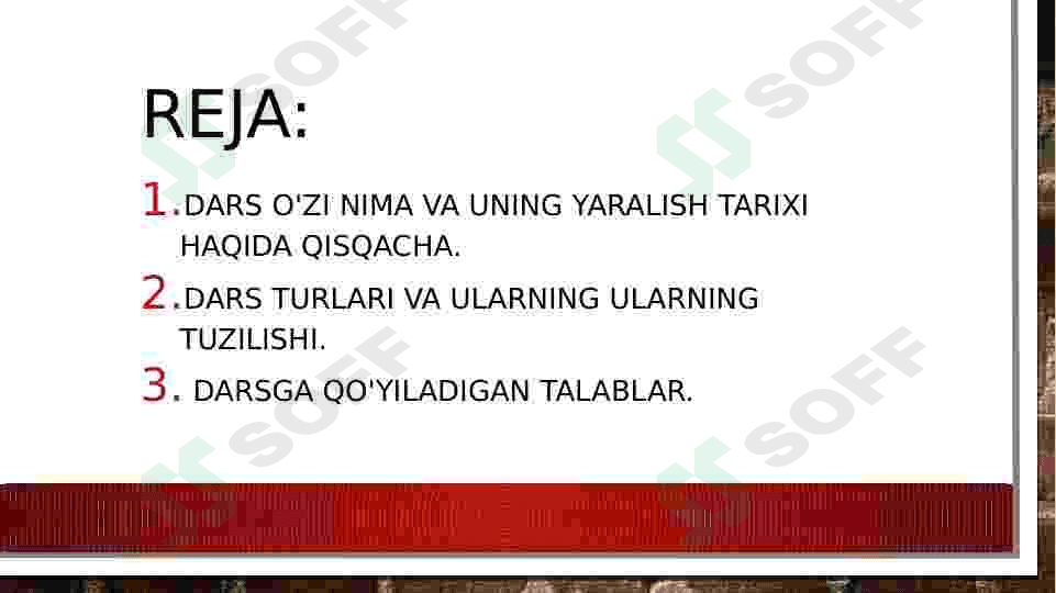Darsga qo‘yiladigan talablar 2