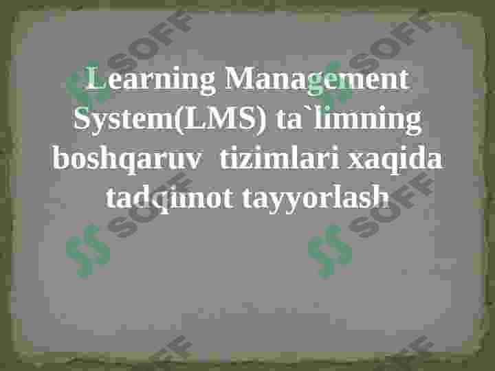 LEARNING MANAGEMENT SYSTEM (LMS) 2