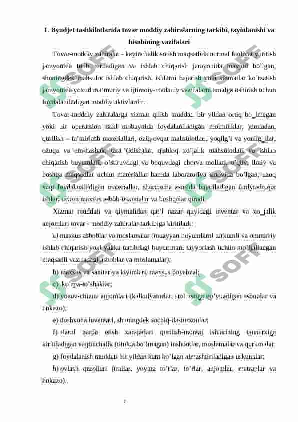 Budjet tashkilotlarida material qiymatliklarning tarkibi, tayinlanishi va hisobning vazifalari 2