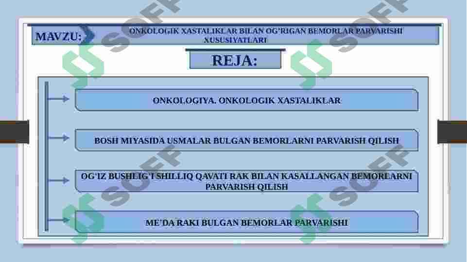 ONKOLOGIK XASTALIKLAR BILAN OG’RIGAN BEMORLAR PARVARISHI XUSUSIYATLARI 2