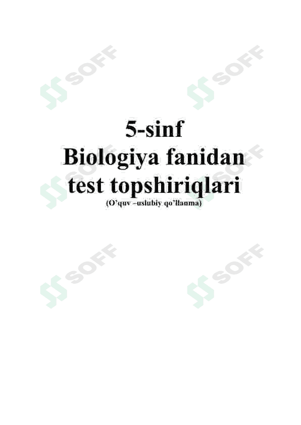 Biologiya fanidan mavzulashtirilgan testlar / 5-sinf 2