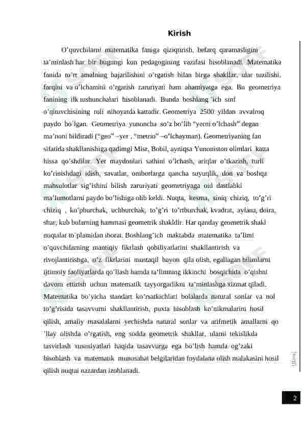 Boshlang’ich sinf o’quvchilarini ko’pburchakning yuzasi tushunchasini va uni hisoblash usullarini o’rgatish metodlar. 2