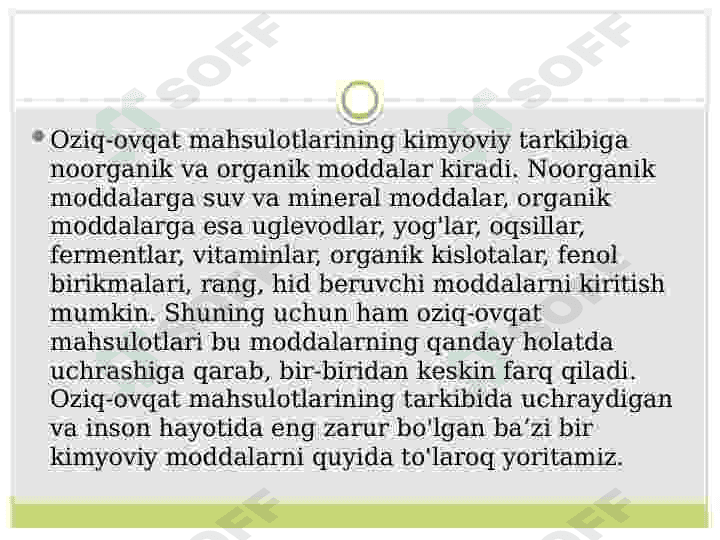 Oziq-ovqat mahsulotlarining kimyoviy tarkibi 2