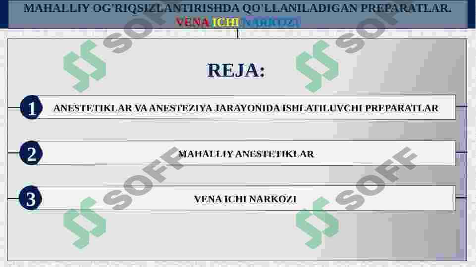 MAHALLIY OG'RIQSIZLANTIRISHDA QO'LLANILADIGAN PREPARATLAR. VENA ICHI NARKOZI 2