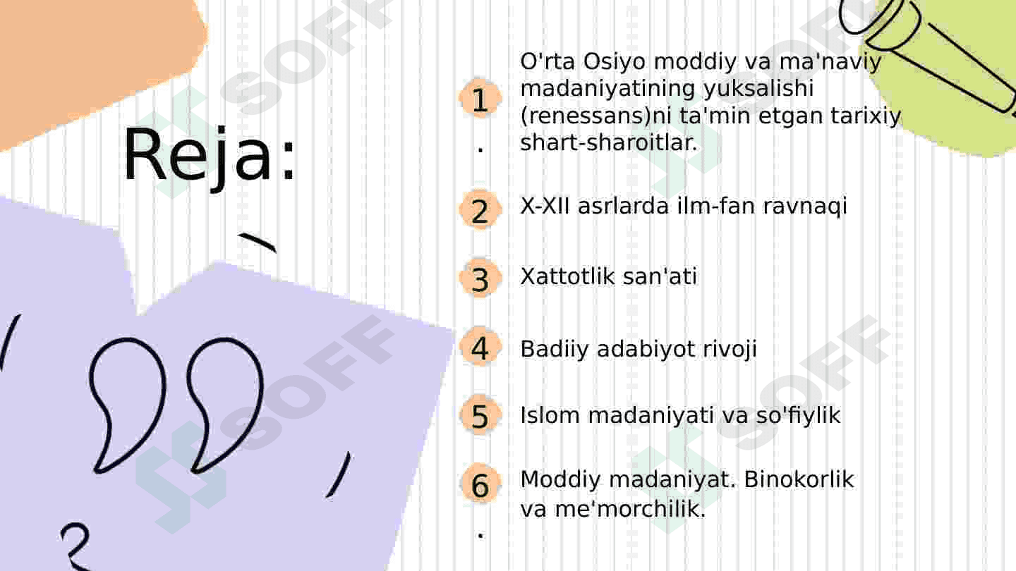 IX-XII asrlarda O’rta Osiyo xalqlari hayotida yuz bergan uyg’onish davri. Fan va madaniyatning yuksak ravnaqi. 2