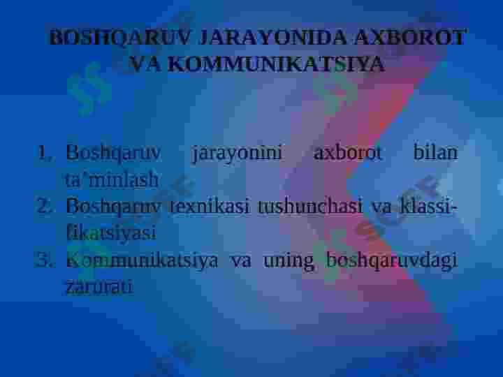 БОШҚАРУВ ЖАРАЁНИДА АХБОРОТ ВА КОММУНИКАЦИЯ 2