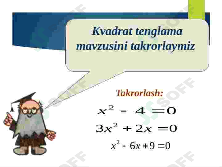 “Chala kvadrat tenglamalar“. 2