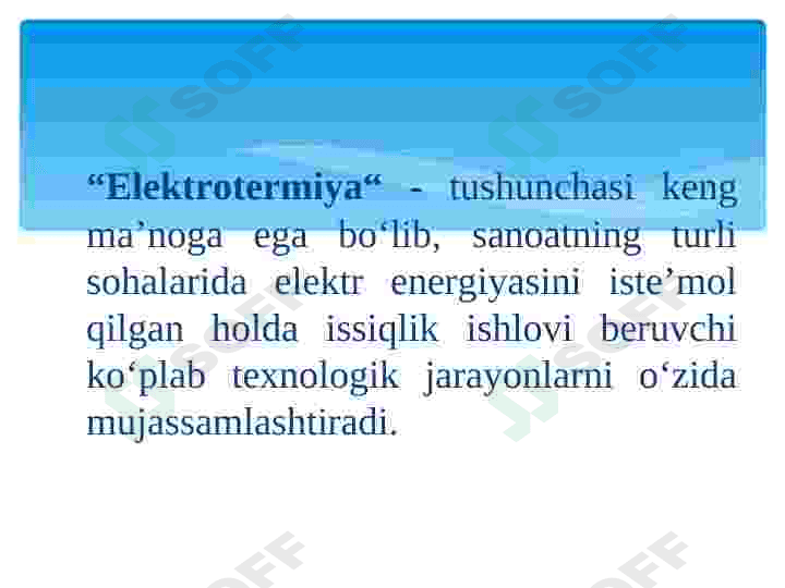Pechlar va ularning turlari. Elektr qizdirish pechlari. 2