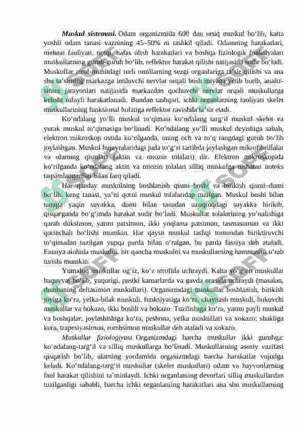 Muskullar, ularning umumiy tuzilishi va yosh xususiyatlari 2