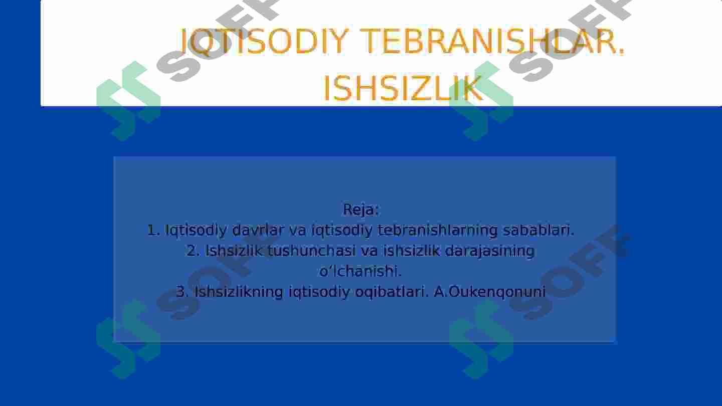 Iqtisodiy tebranish va ishsizlik 2