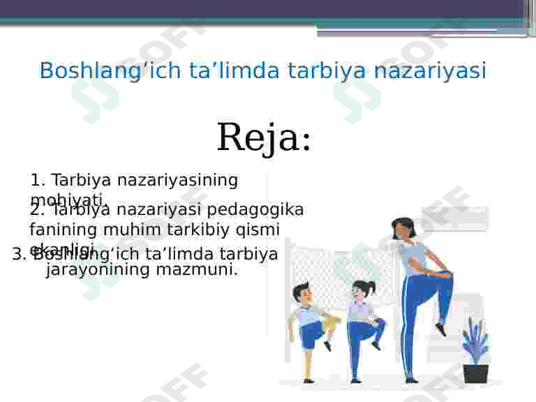 Boshlang’ich ta’limda tarbiya nazariyasi 2