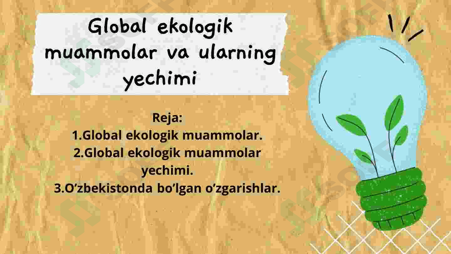 Global ekologik muammolar va ularning yechimi 2