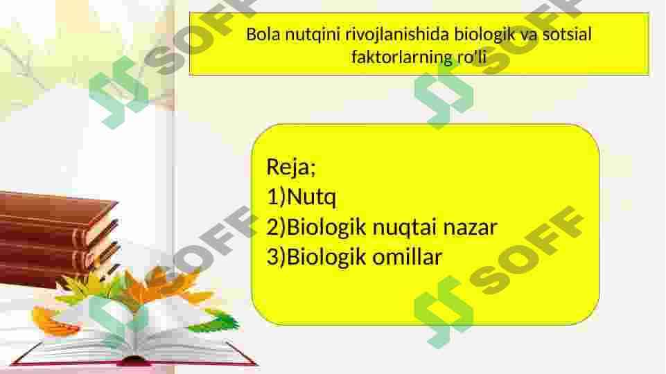 Bola nutqini rivojlanishida biologik va sotsial faktorlarning ro'li 2