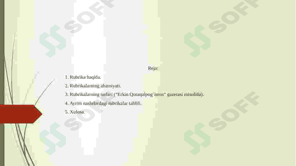 Matbuotda rubrikalar: tarixi, turlari, ahamiyati(misollar bilan). 2