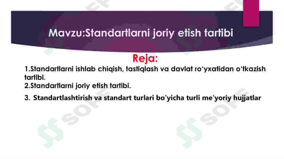 Standartlarni joriy etish tartibi 2
