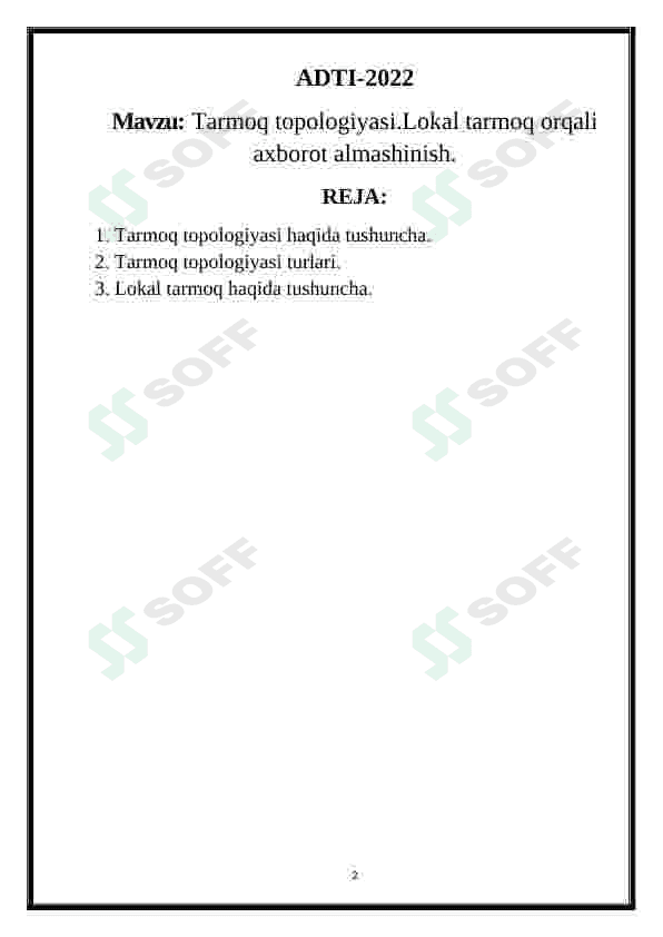 Tarmoq topologiyasi.Lokal tarmoq orqali axborot almashinish 2