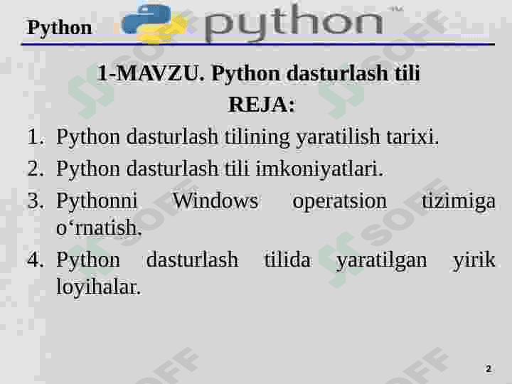 Python dasturlash tilining yaratilish tarixi.Imkoniyatlari 2
