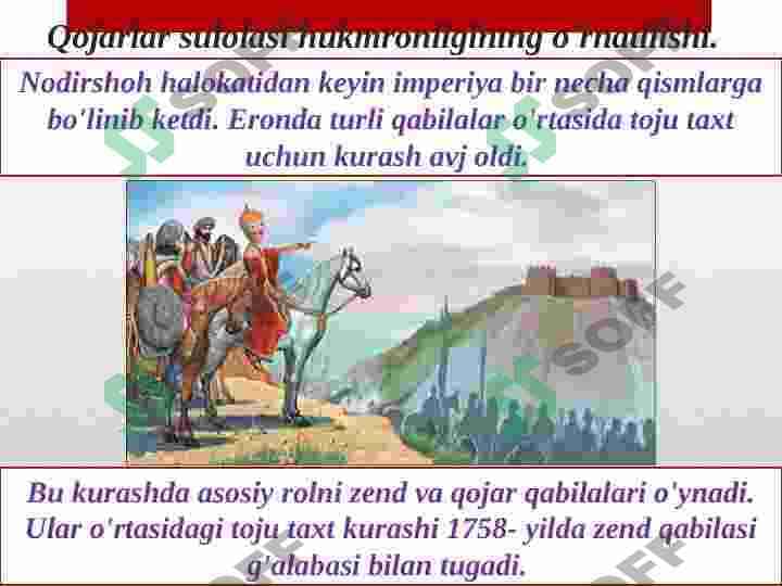 Qojarlar sulolasi hukmronligining o`rnatilishi 2